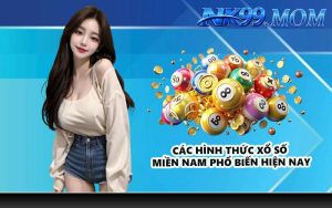Các hình thức xổ số miền Nam phổ biến hiện nay