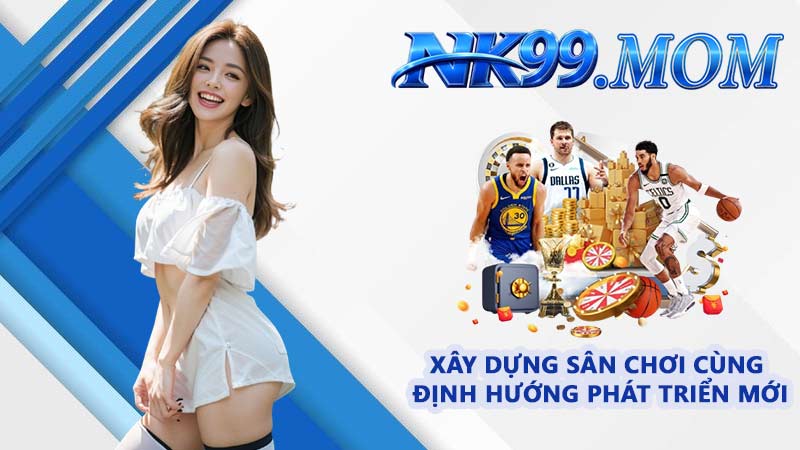 Xây dựng sân chơi cùng định hướng phát triển mới